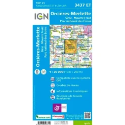 Carte IGN 3437ET Orcieres-Merlette, Sirac, Mourre Froid, PNR des Ecrins